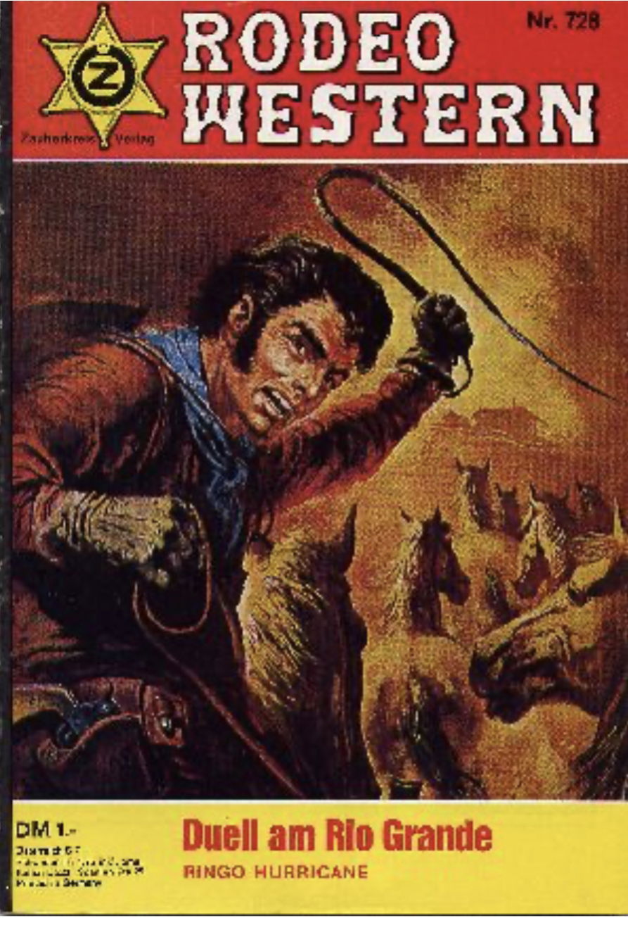 German Wild West Cover Rodeo Western 728 Cover Artist Rudolf