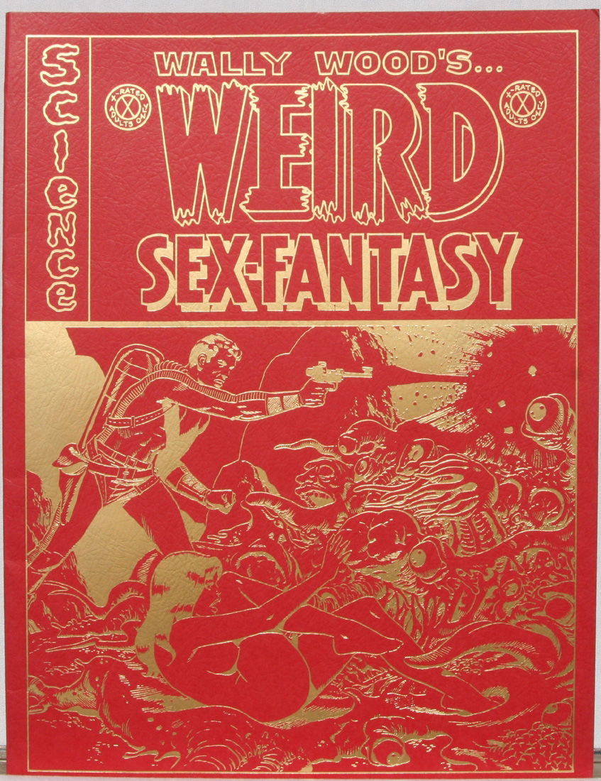 Wally Wood S Weird Sex Fantasy Signed Numbered Portfolio Hot Sex Picture