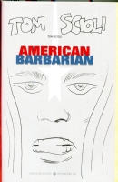 American Barbarian by Tom Scioli, Comic Art