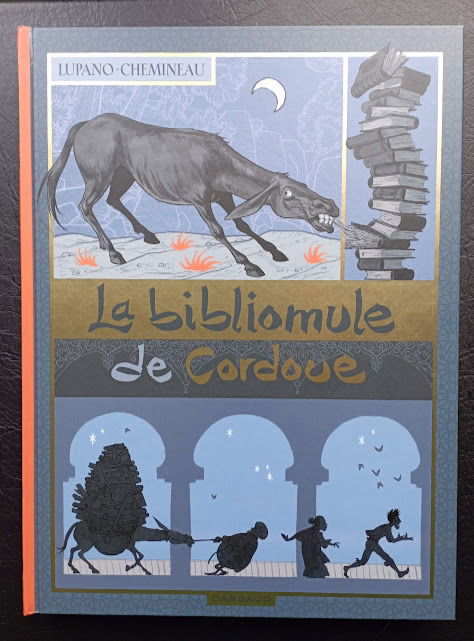 Léonard Chemineau - la bibliomule de Cordoue, in J C's Z9 - Dédicaces ...