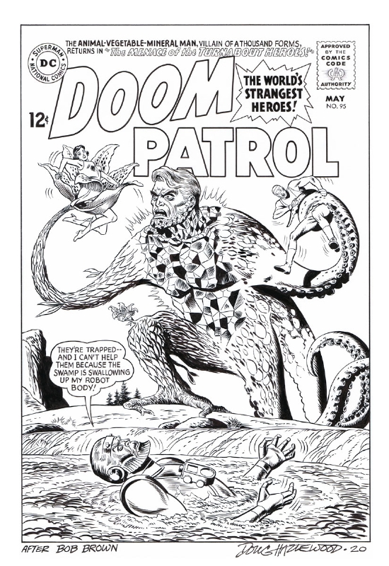 DOOM PATROL #95 Cover RECREATION (2nd ANIMAL-VEGETABLE-MINERAL MAN), in  Doug Hazlewood's Kirby Inks and Cover Recreations Comic Art Gallery Room