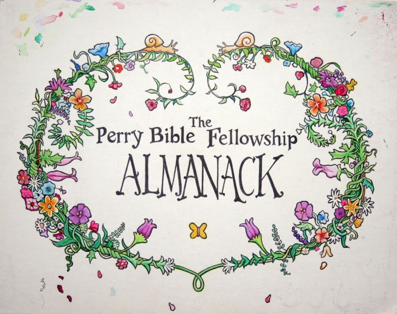 THE PERRY BIBLE FELLOWSHIP ALMANACK Title Page Logo, In Felix Lu's ...